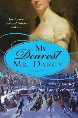 Sharon Lathan - My Dearest Mr. Darcy, Häftad. Tillgänglighet: Lägg i varukorg