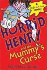 bokomslag Horrid Henry and the Mummy's Curse