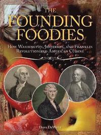 bokomslag The Founding Foodies