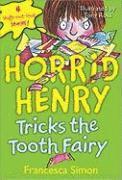 bokomslag Horrid Henry Tricks the Tooth Fairy
