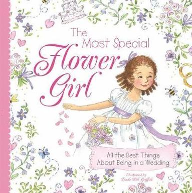 bokomslag The Most Special Flower Girl