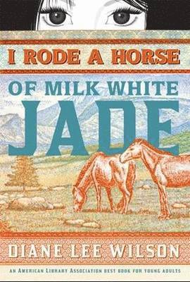 I Rode a Horse of Milk White Jade 1