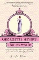 Georgette Heyer's Regency World 1
