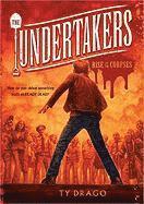 Ty Drago - The Undertakers: Rise of the Corpses, Häftad