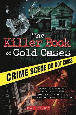 bokomslag The Killer Book of Cold Cases