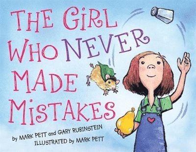 Gary Rubinstein, Mark Pett - The Girl Who Never Made Mistakes, Inbunden