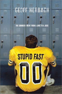 Geoff Herbach - Stupid Fast, Häftad