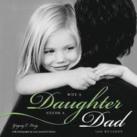 bokomslag Why a Daughter Needs a Dad