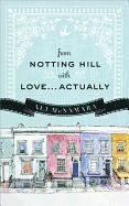 bokomslag From Notting Hill with Love...Actually