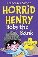 bokomslag Horrid Henry Robs the Bank