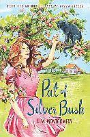 L. M. Montgomery - Pat of Silver Bush, Häftad. Tillgänglighet: Lägg i varukorg