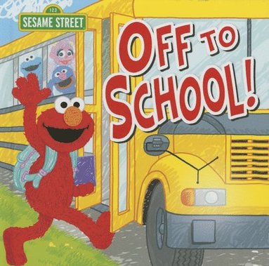 bokomslag Off to School!