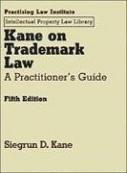 bokomslag Kane On Trademark Law