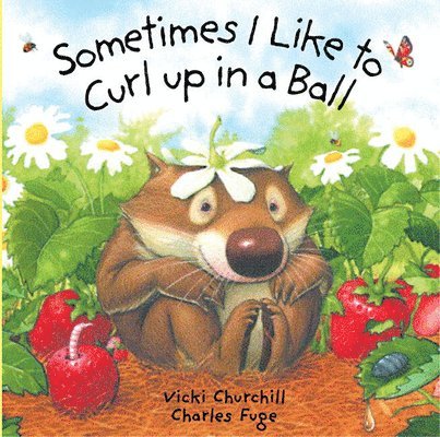 Sometimes I Like to Curl Up in a Ball 1
