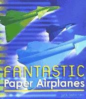 bokomslag Fantastic paper airplanes
