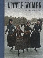 Louisa May Alcott - Little Women, Inbunden