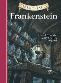bokomslag Classic Starts: Frankenstein