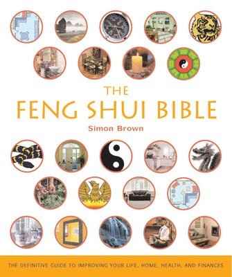 The Feng Shui Bible 1