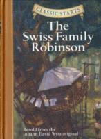 bokomslag Classic Starts (R): The Swiss Family Robinson