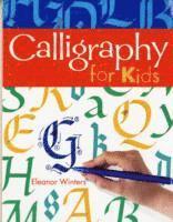 bokomslag Calligraphy for Kids: Volume 1