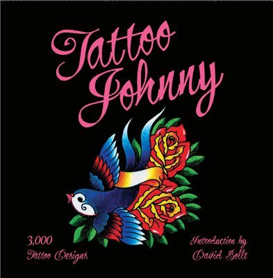 Tattoo Johnny - Tattoo Johnny, Häftad