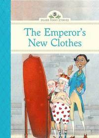 bokomslag The Emperor's New Clothes