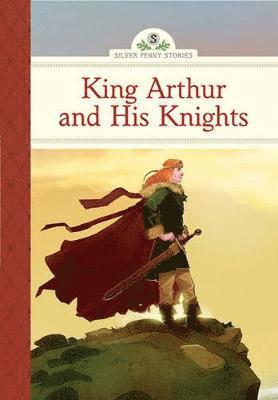 bokomslag King Arthur and His Knights