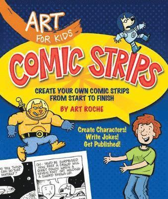 bokomslag Art for Kids: Comic Strips