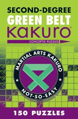 Conceptis Puzzles - Second-Degree Green Belt Kakuro, Häftad