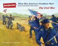 bokomslag What Was America's Deadliest War?: And Other Questions about the Civil War