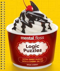 bokomslag Mental_floss Logic Puzzles: Extra-Sweet Puzzles with a Cherry on Top