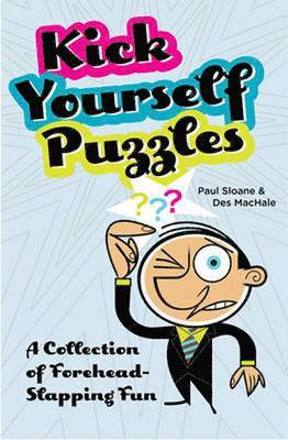 Paul Sloane, Des MacHale - Kick Yourself Puzzles, Häftad