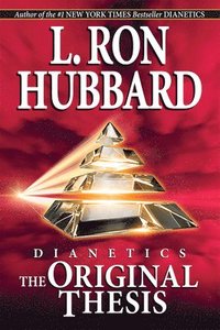 bokomslag Dianetics: The Original Thesis