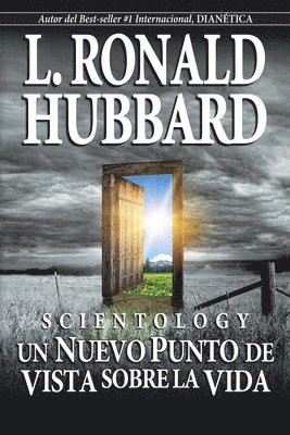 L. Ronald Hubbard - Scientology: Un Nuevo Punto de Vista Sobre La Vida, Häftad