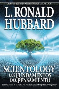 bokomslag Scientology: Los Fundamentos del Pensamiento