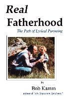bokomslag Real Fatherhood