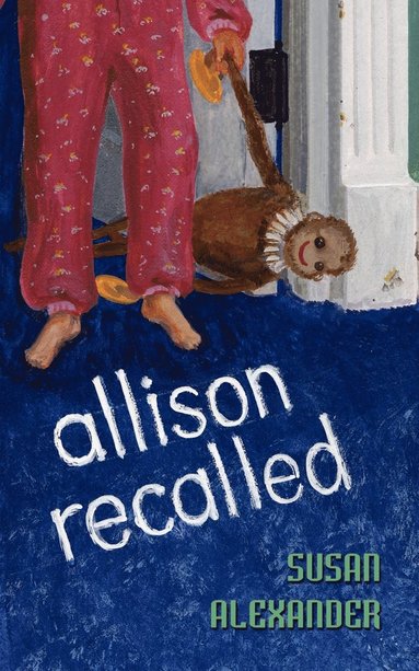 Susan Alexander - Allison Recalled, Häftad
