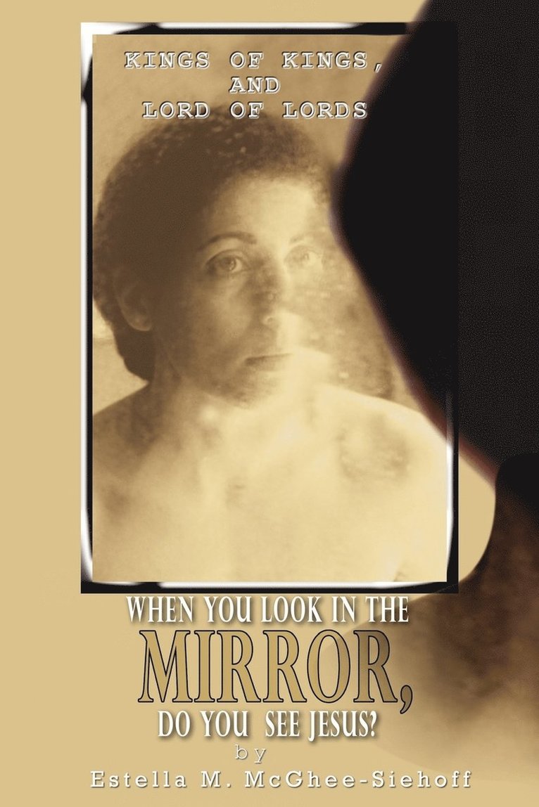 When You Look in the Mirror, Do You See Jesus?