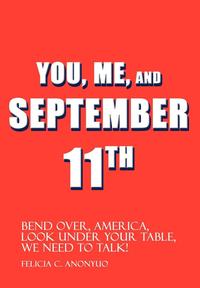 bokomslag You, Me, and September 11th