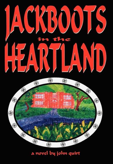 bokomslag Jackboots in the Heartland