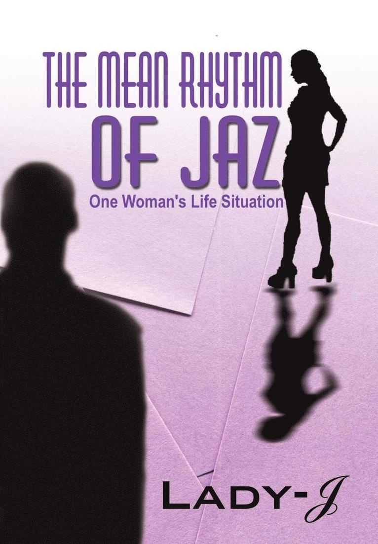 The Mean Rhythm of Jaz 1