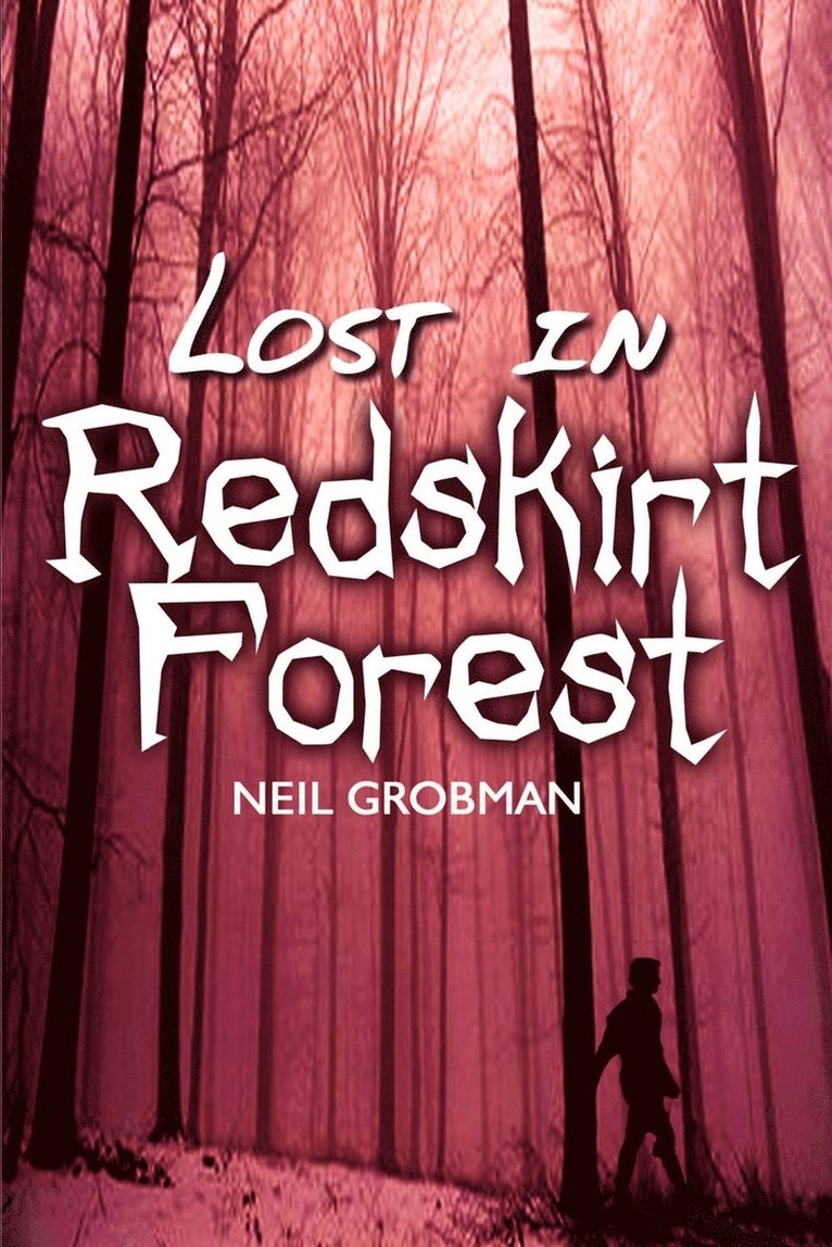 Lost in Redskirt Forest 1