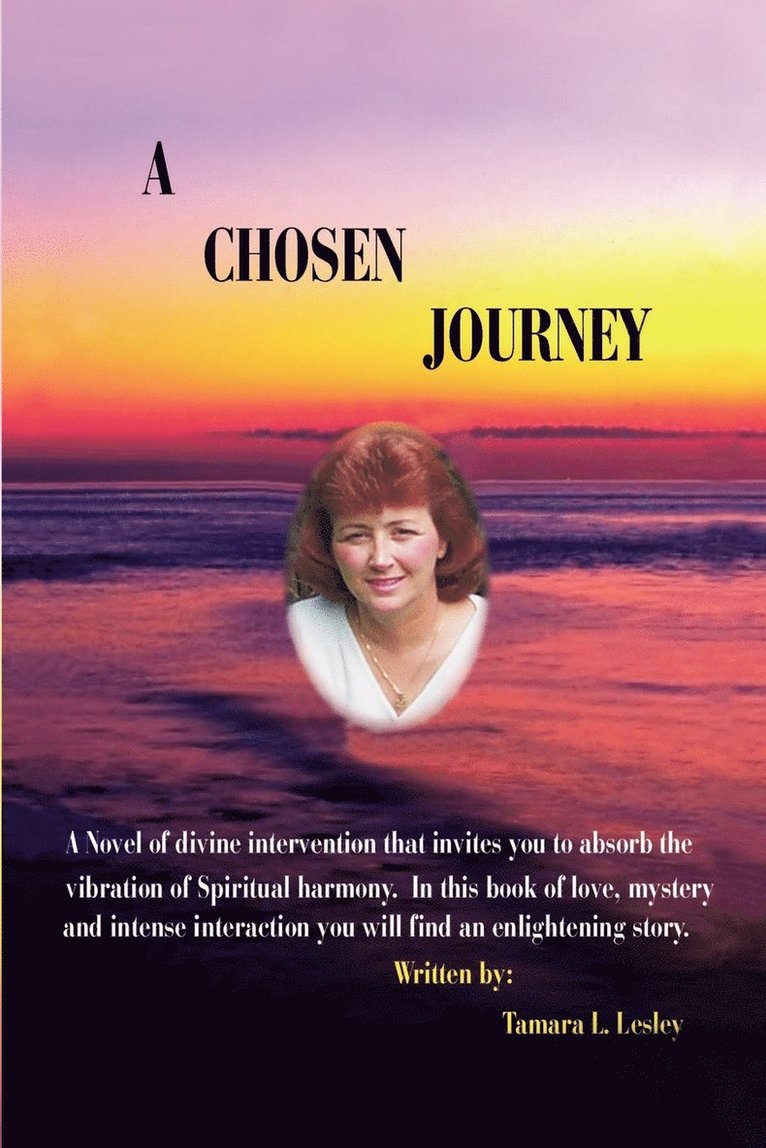 Tamara L. Lesley - Chosen Journey, Häftad