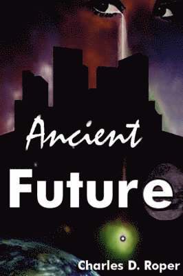 Ancient Future 1