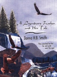 bokomslag Legendary Feather and Her Tale
