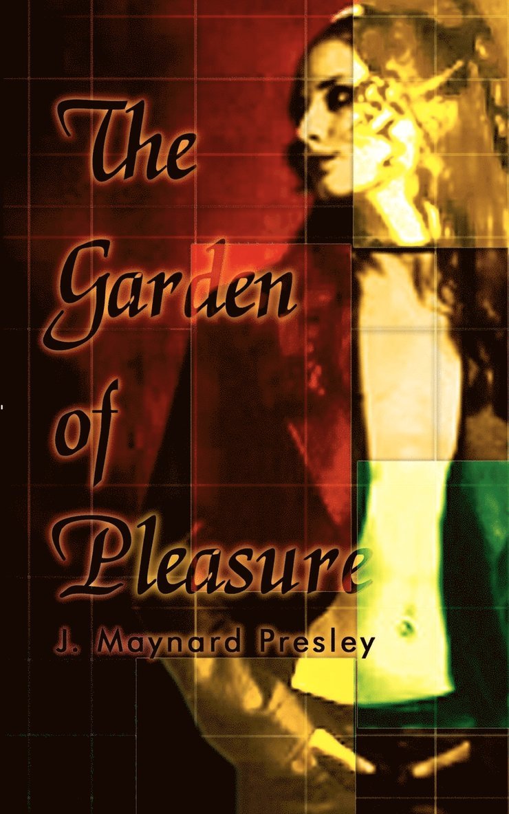 The Garden of Pleasure 1