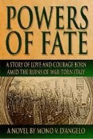 Mono V. D'Angelo - Powers of Fate, Inbunden