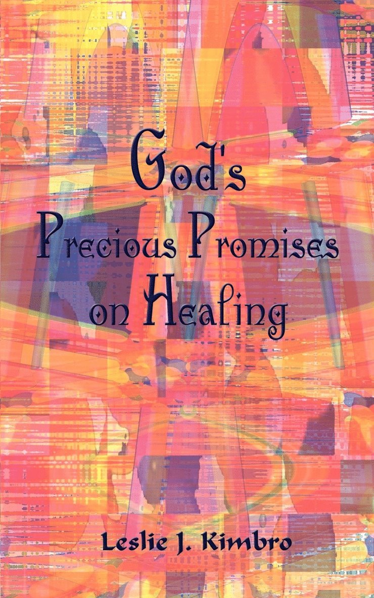 God's Precious Promises on Healing 1