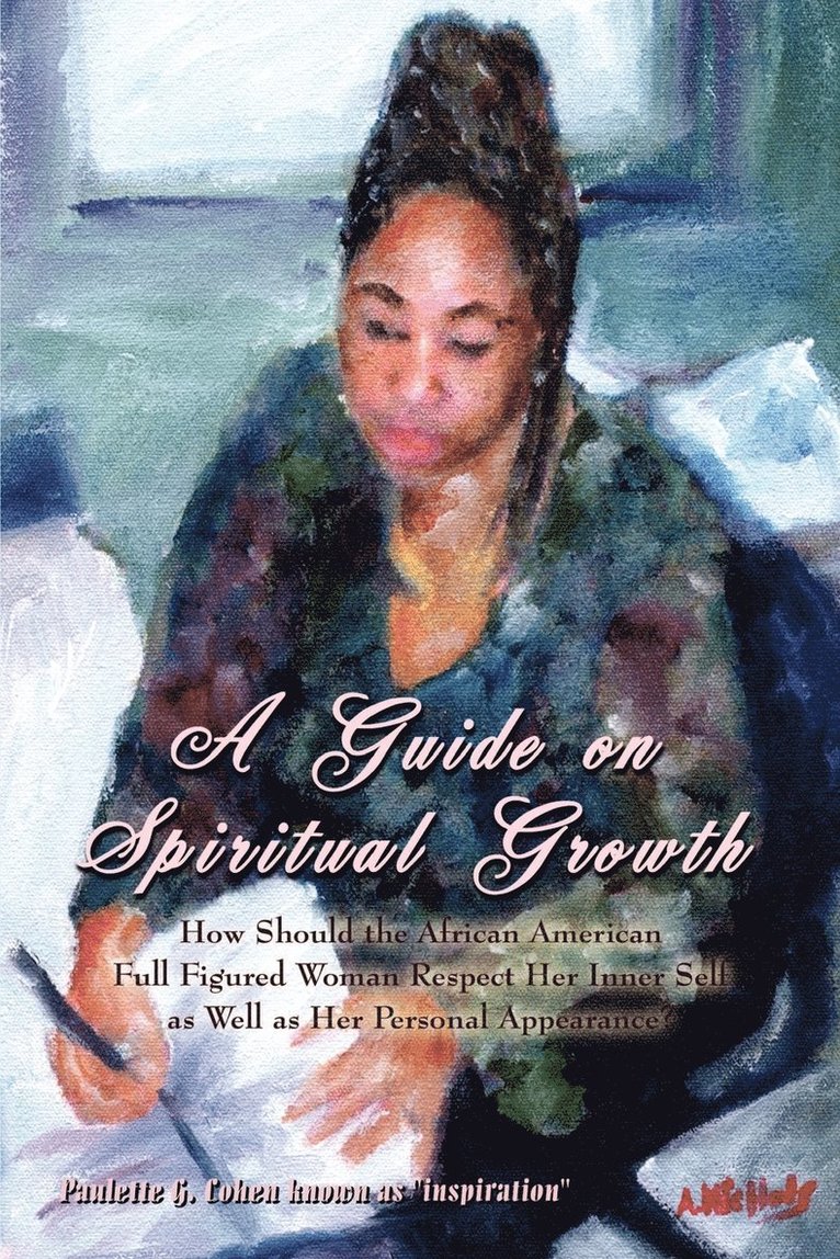 Paulette Cohen known as "inspiration", Paulette Cohen Known as Inspiration, Paulette Cohen Known as "Inspiration" - Guide on Spiritual Growth, Häftad
