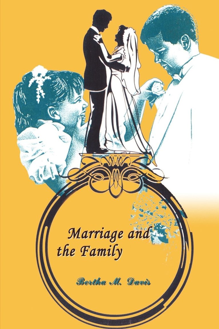 Marriage and the Family 1